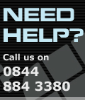 Need help? Call us on 0844 884 3380